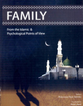 Family from the Islamic and Psychological points of view